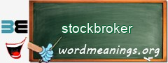 WordMeaning blackboard for stockbroker